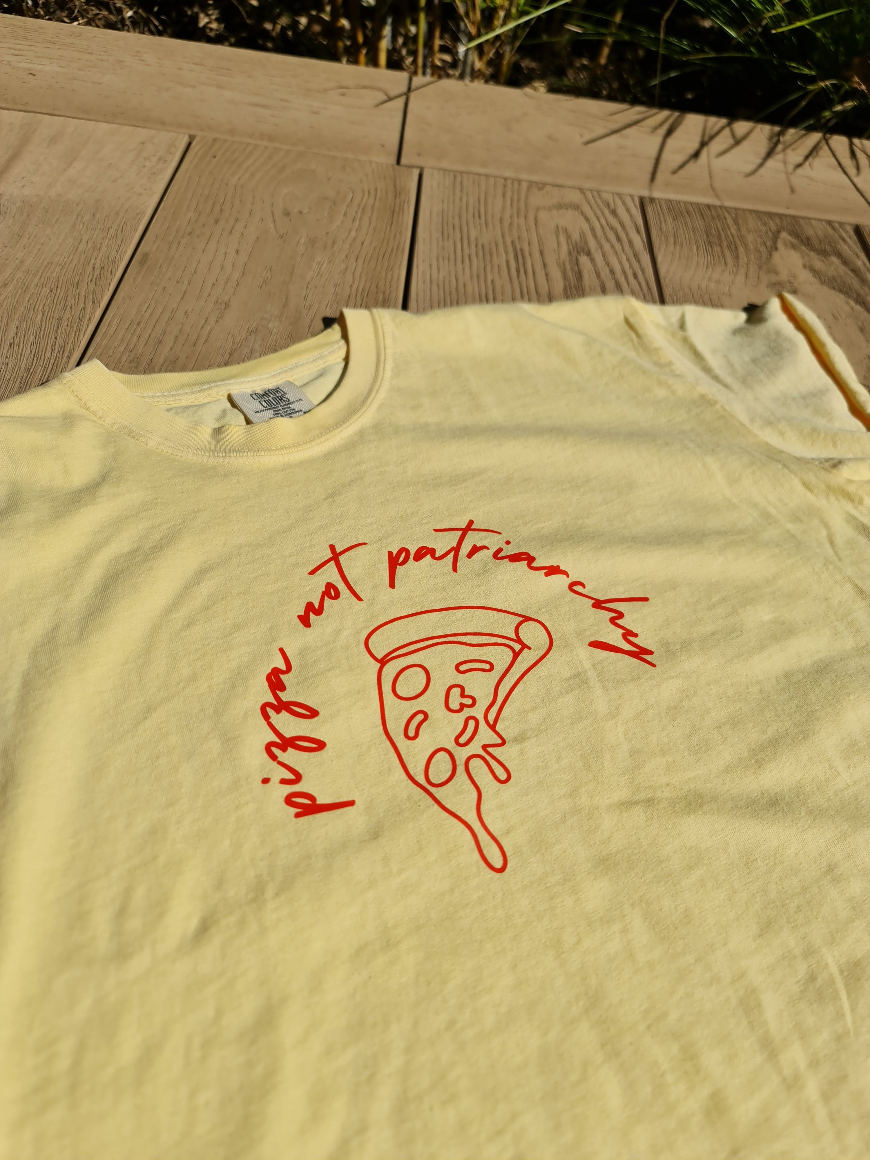 Pizza Not Patriarchy
